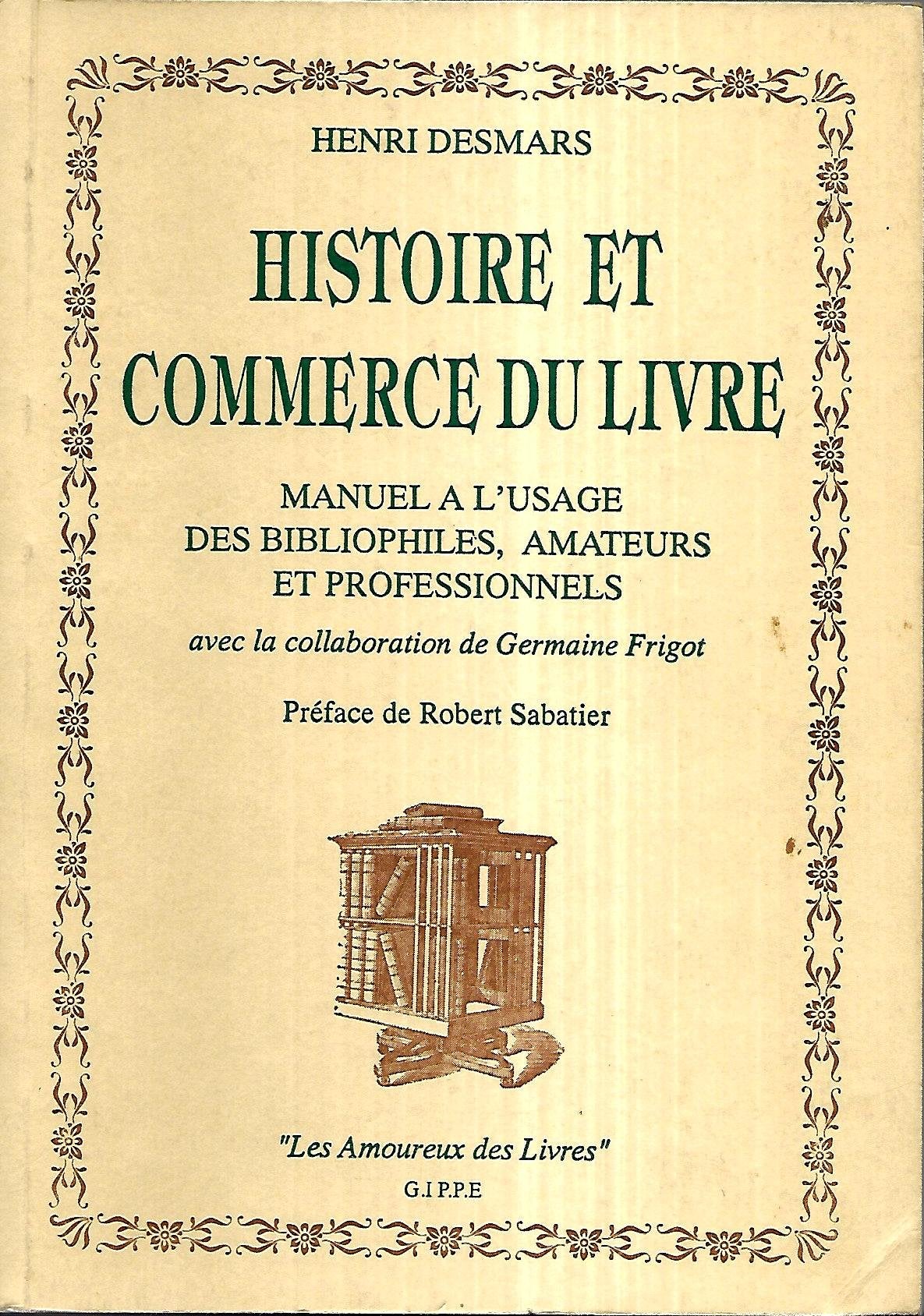 Histoire et commerce du livre book