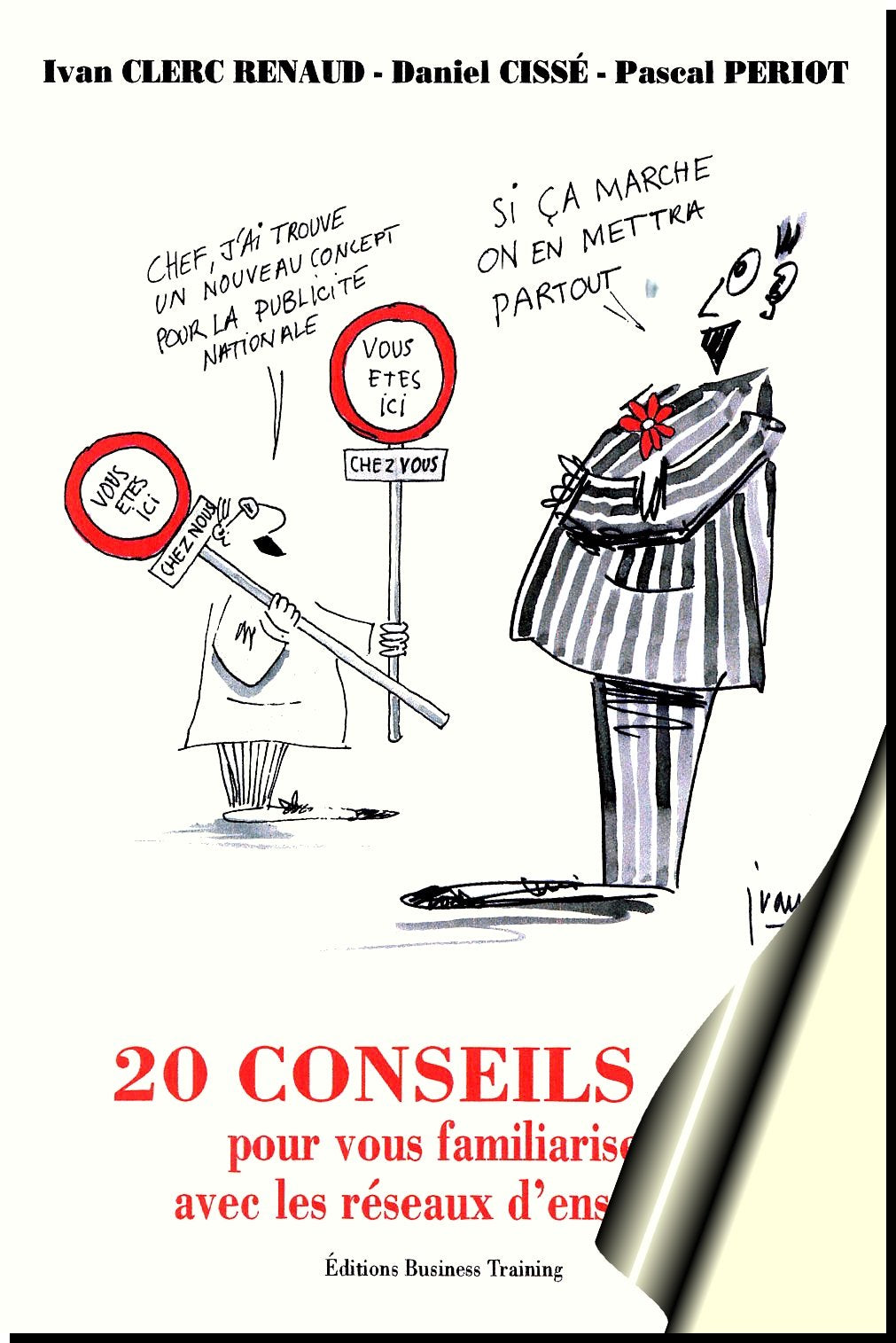 20 conseils + 9 : Pour vous familiariser avec les réseaux d'enseignes book