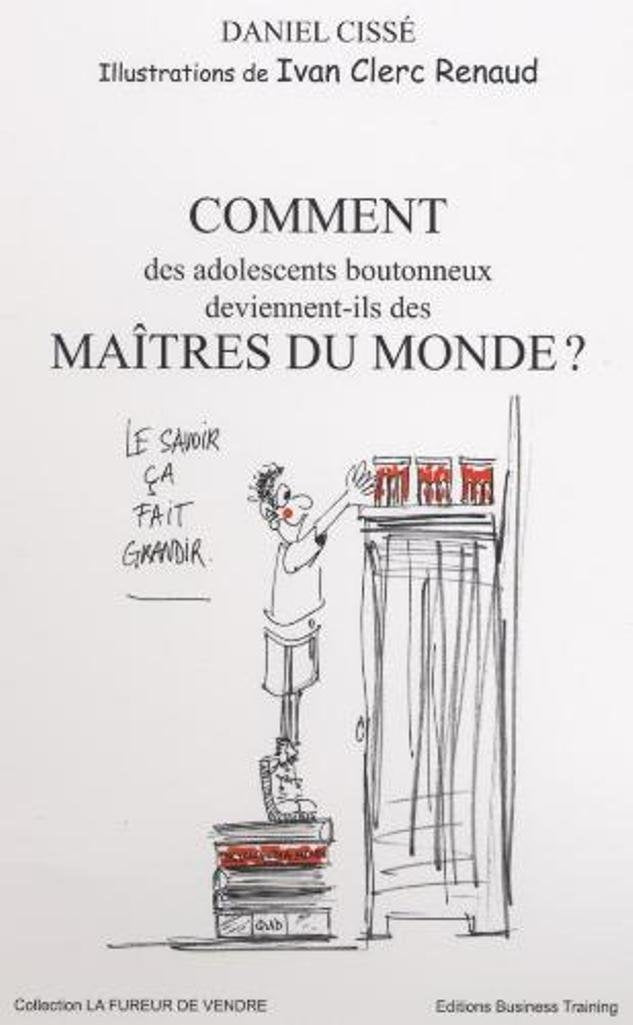 Comment des adolescents boutonneux deviennent-il des maîtres du monde book