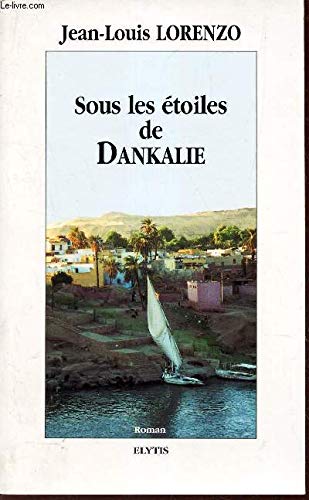 Sous les etoiles de dankalie book