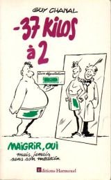 Moins 37 kilos à 2 : Maigrir, oui, mais jamais sans son médecin book