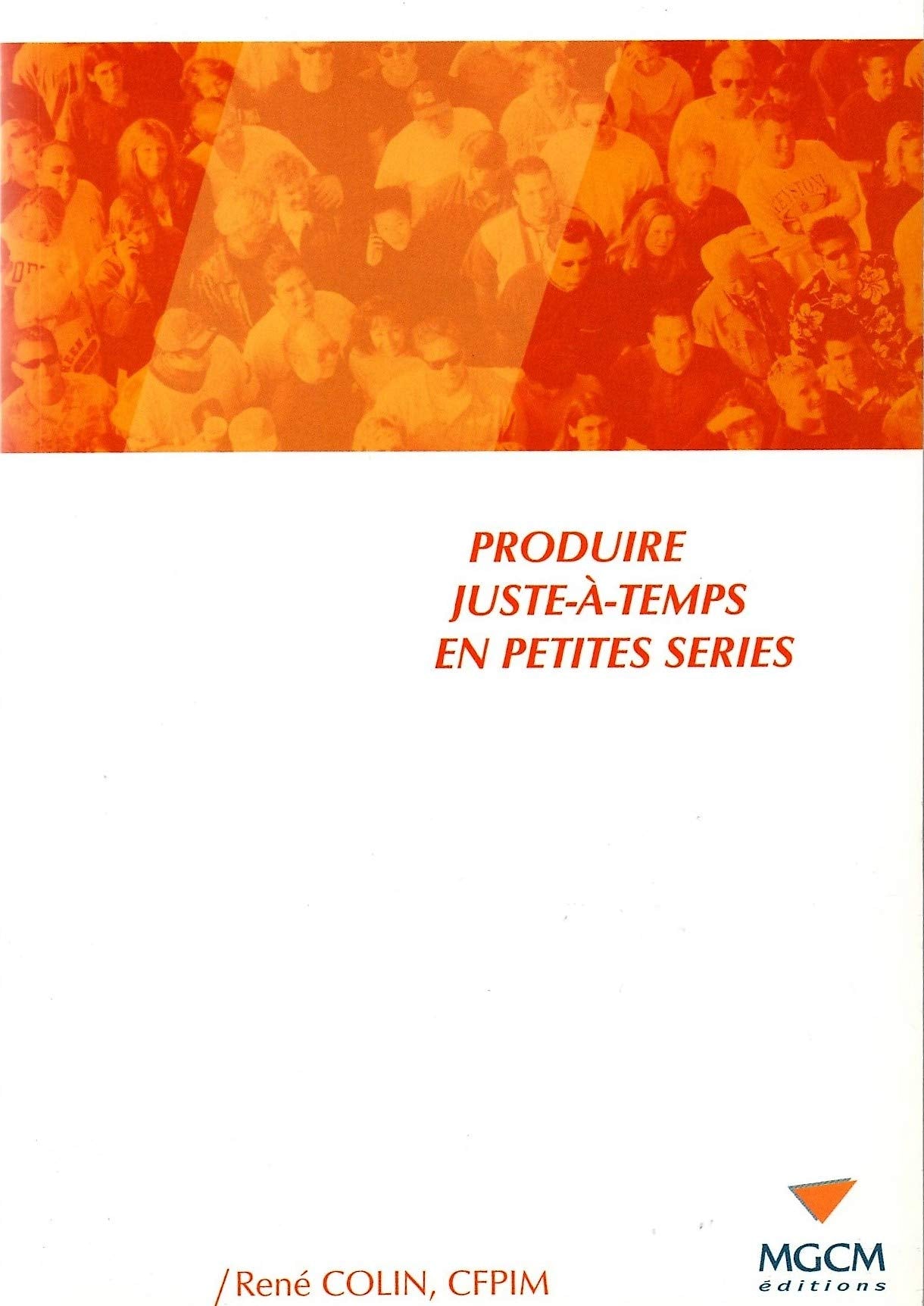 Produire Juste-A-Temps en Petites Séries Books