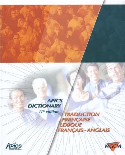 APICS Dictionary: Traduction française, Lexique français-anglais book