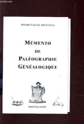 Mémento de paléographie généalogique book