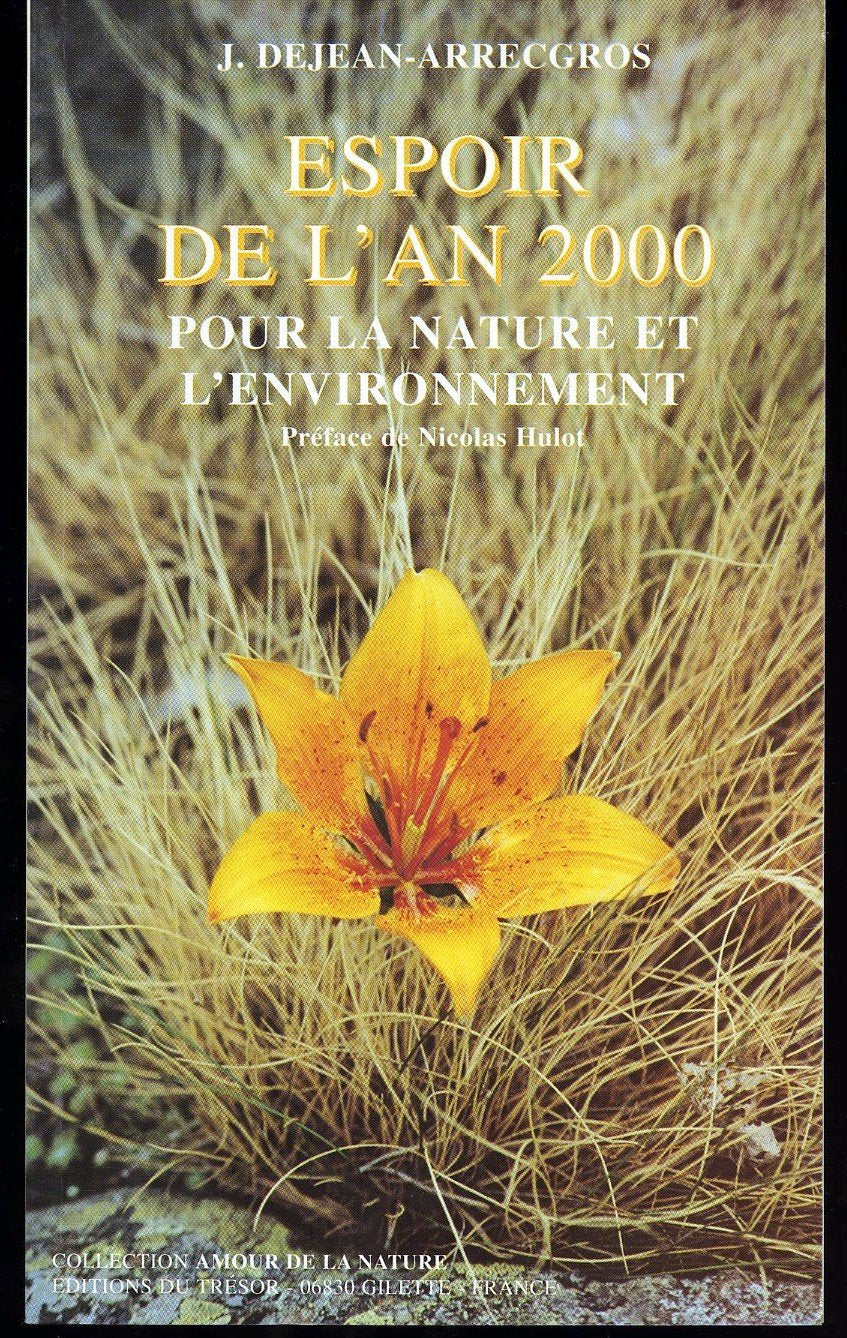 Espoir de l'an 2000 pour la nature et l'environnement book