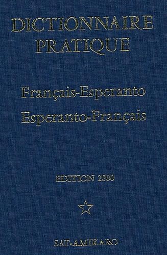 Dictionnaire pratique Français-Esperanto / Esperanto-Français: Edition 2000 book