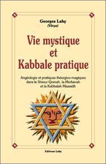 Vie mystique et kabbale pratique book
