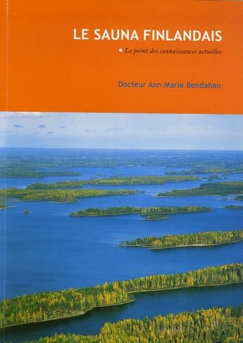 Le sauna finlandais: Le point des connaissances actuelles book