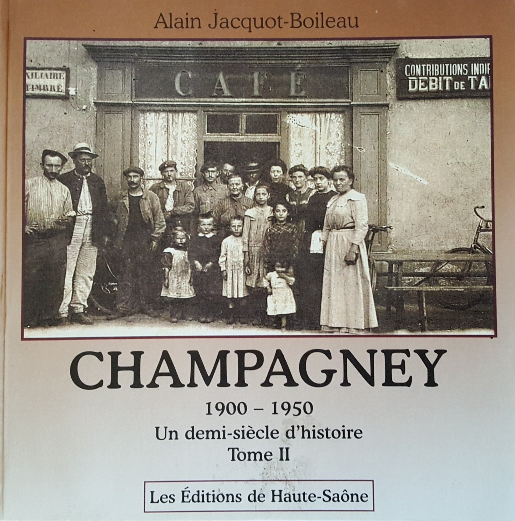 Champagney entre 1900 et 1950 : Un demi-siècle d'histoire Books
