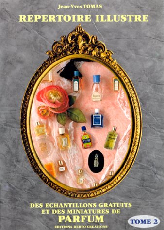 Répertoire illustré des échantillons gratuits et miniaturisés de parfums book
