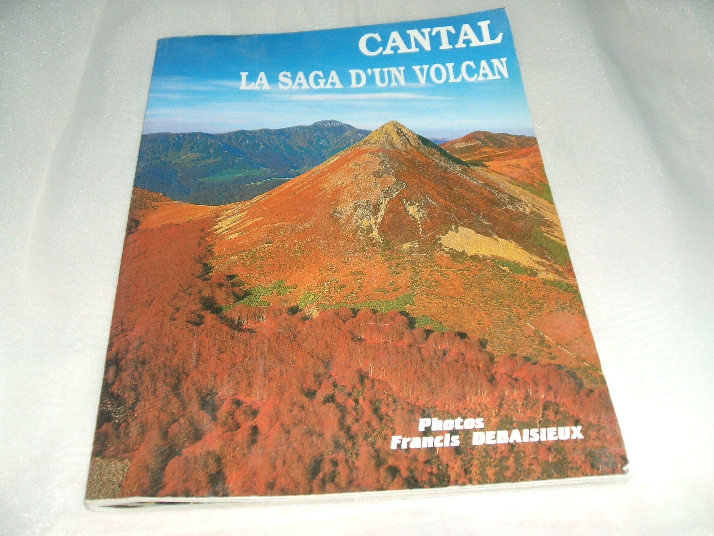 Cantal, la saga d'un volcan Books