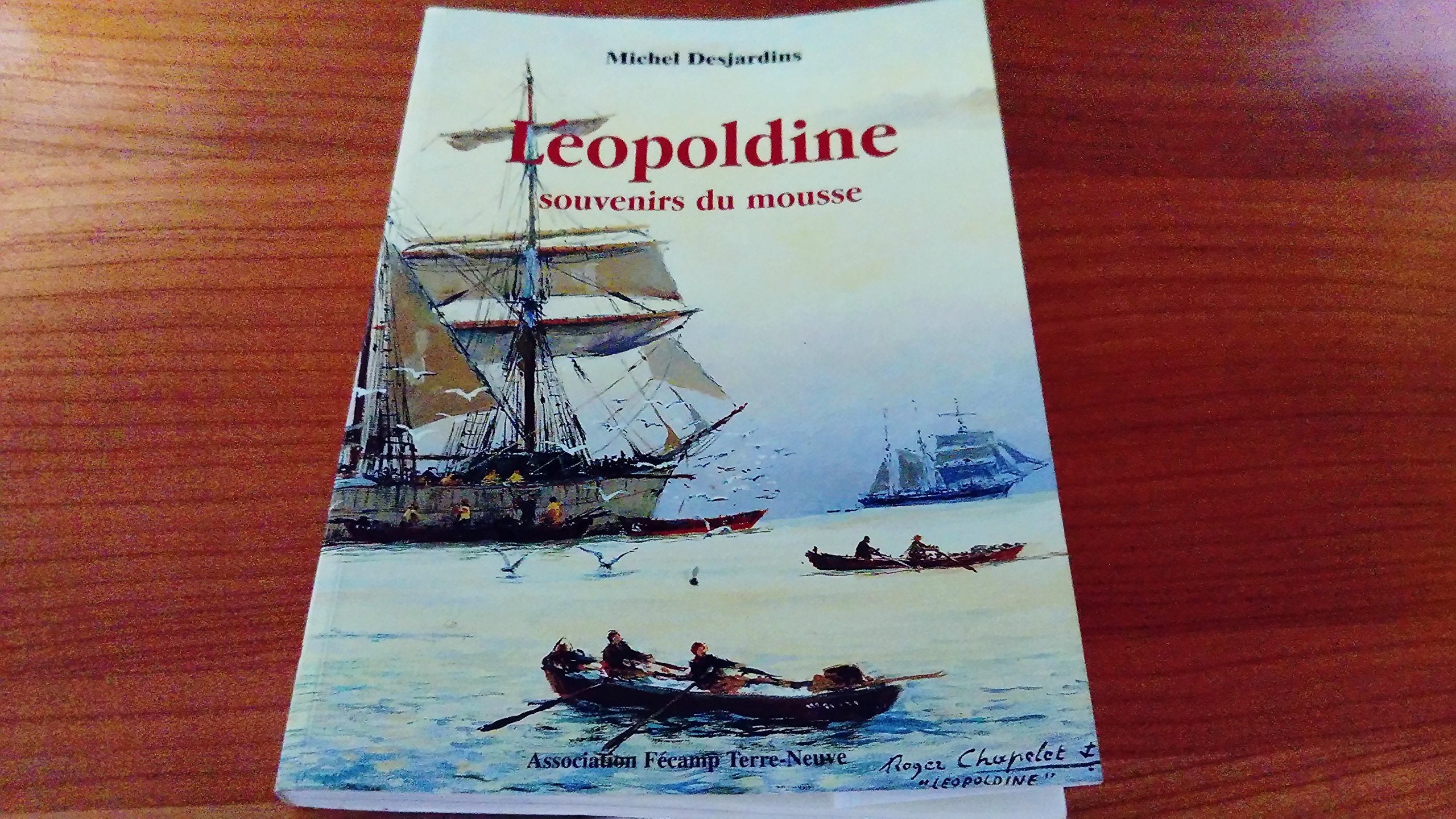 Léopoldine : Souvenirs du mousse, campagnes 1929 et 1930 Books