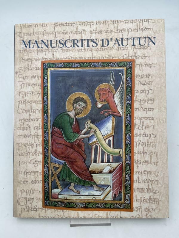 Regards sur les manuscrits d'Autun, VIe -XVIIIe siècle book