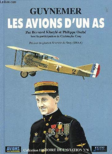 Guynemer : Les avions d'un as (Histoire de l'aviation) Books