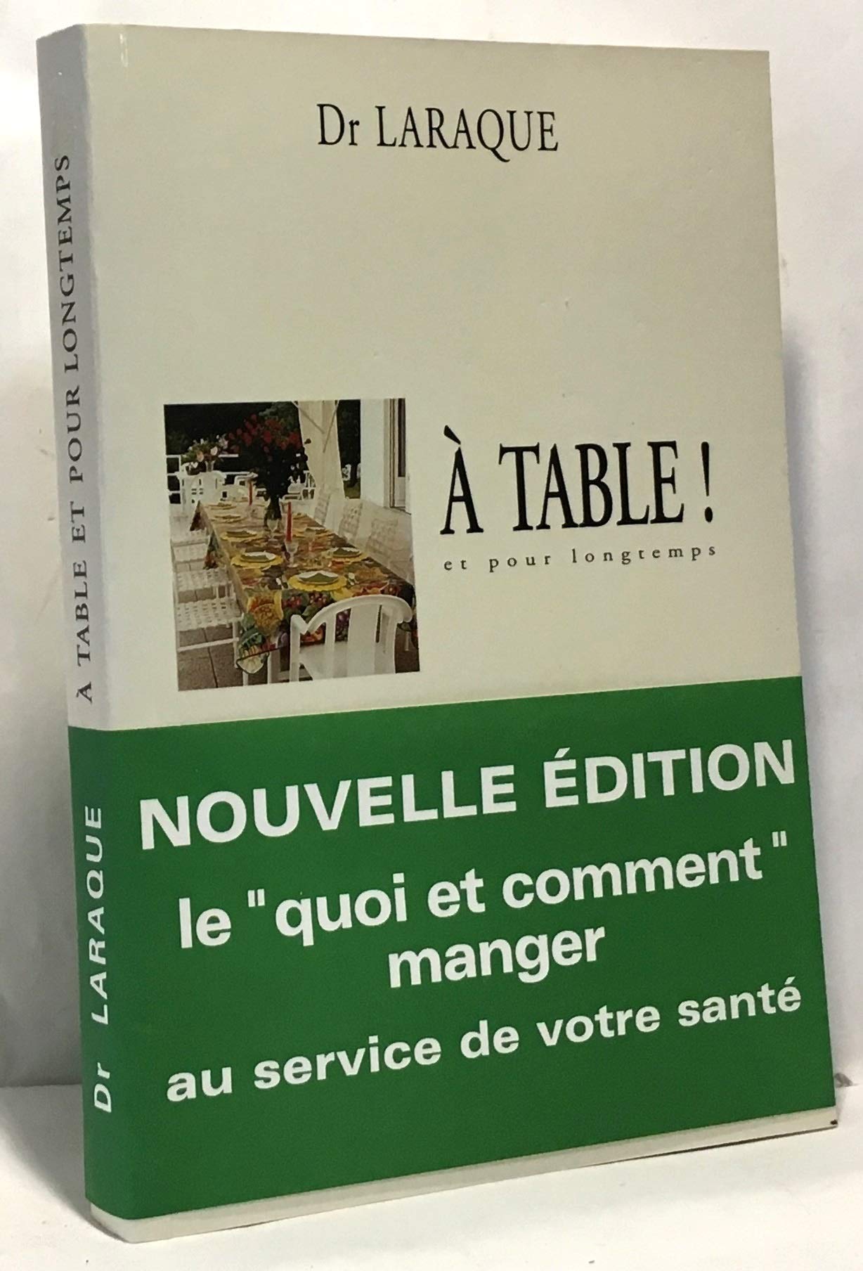 A table et pour longtemps : bien se nourrir de 10 à 120 ans Books