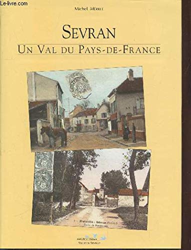 Sevran : Un val du Pays-de-France Books
