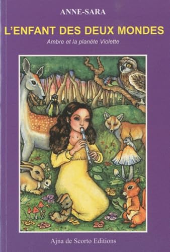 L'enfant des deux mondes: Ambre et la planète Violette book