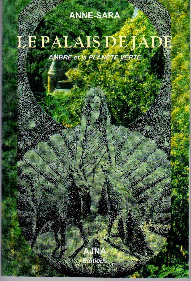 Le palais de jade - Ambre et la planète verte book
