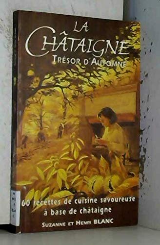 La Châtaigne, trésor d'automne book
