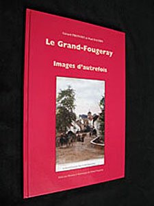 Grand-Fougeray : Images d'autrefois book