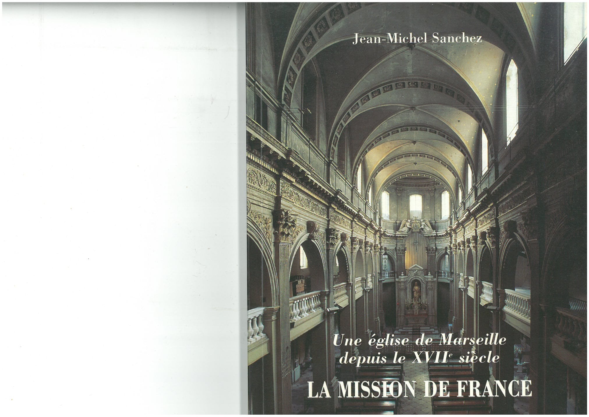 Une eglise de marseille depuis le XVII siecle : lamission de France book