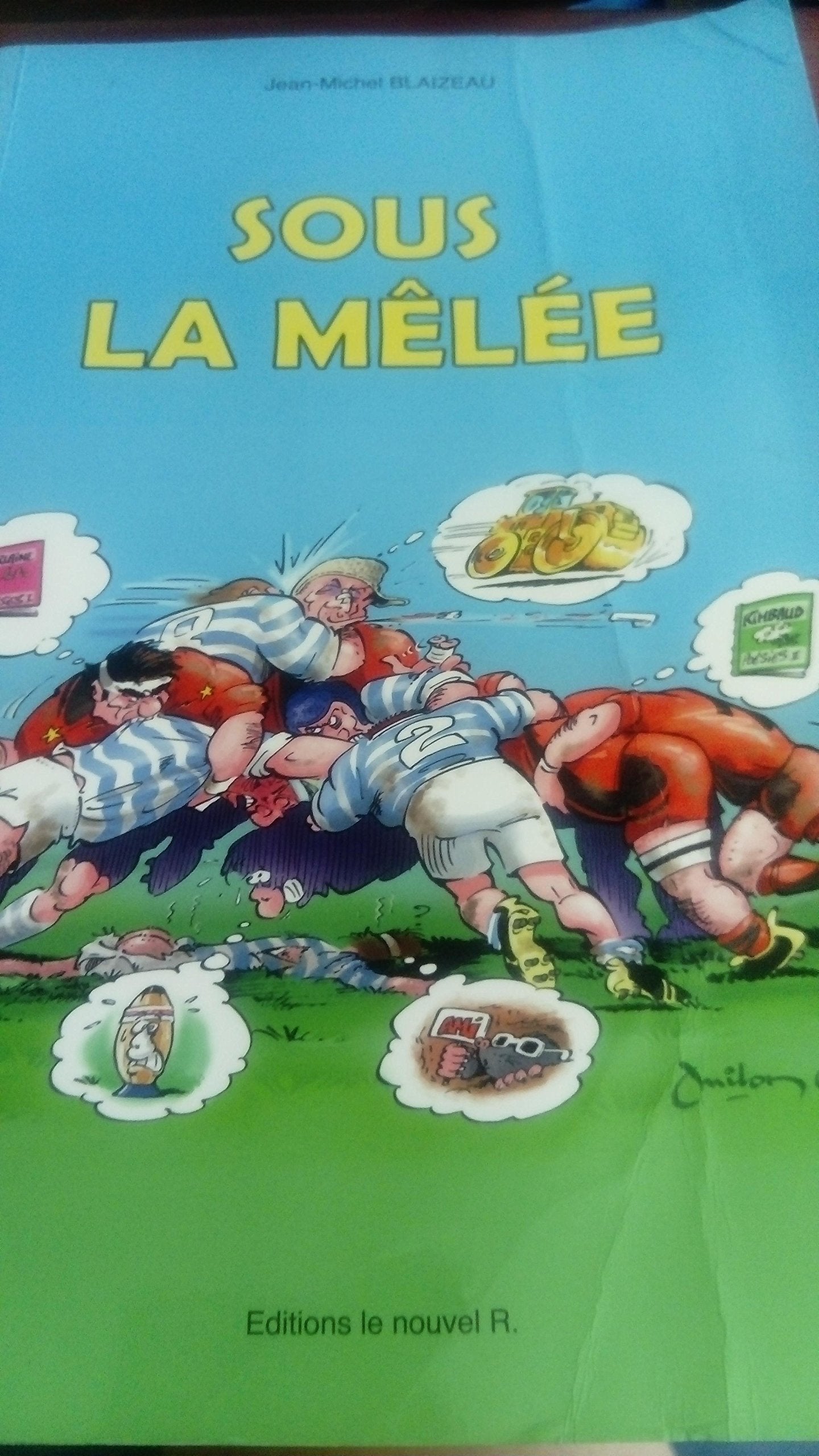 Sous la melee Jean Michel Blaizeau Books