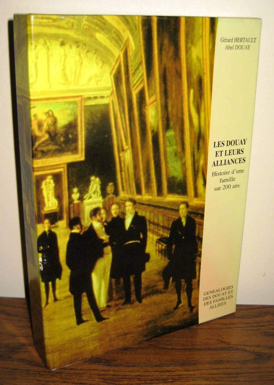 Généalogie des familles d'Autane, de Bardonenche, Douay, Garat, Schulmeister book
