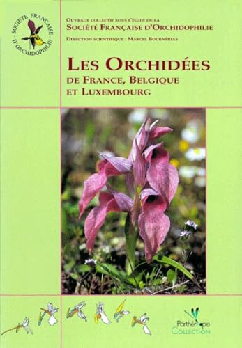 Les orchidées de France, Belgique et Luxembourg Professional & Reference Books