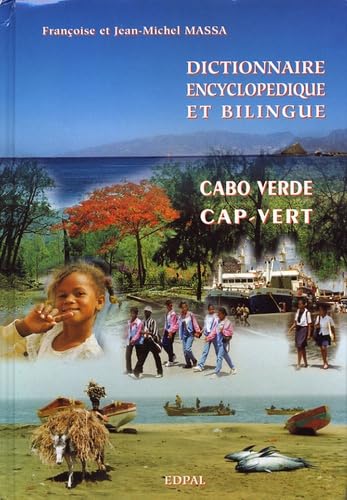 Dictionnaire encyclopédique et bilingue portugais-français: Volume 3, Cap-Vert/Cabo Verde Books