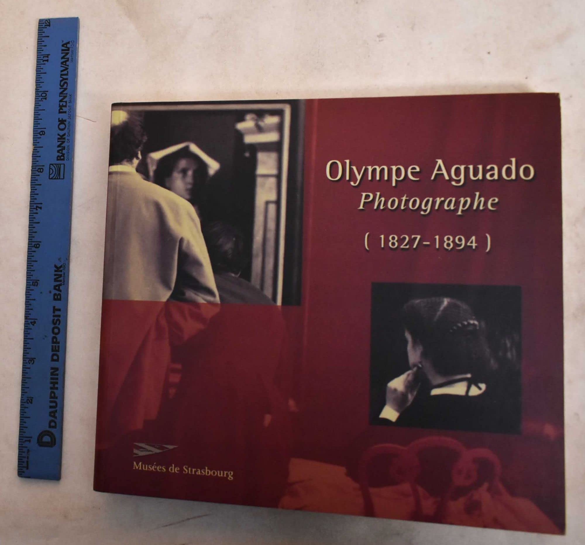 Olympe aguado photographe (1827-1894), catalogue d'exposition book