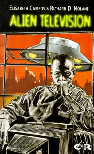 Alien television: Les envahisseurs de l'espace au petit écran, séries, télésuites, téléfilms Books