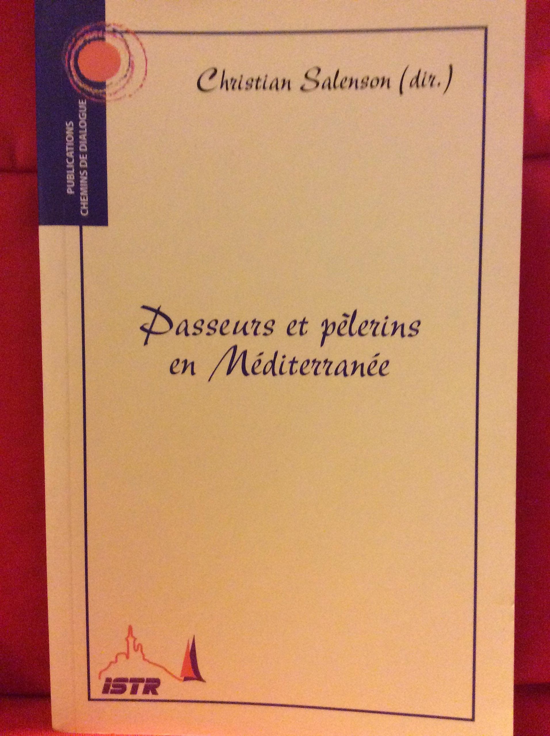 Passeurs et pèlerins en Méditerranée Christian Salenson book