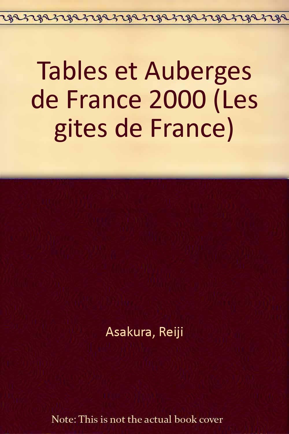 Tables et Auberges de France (Les gites de France) Leisure, Home & Garden