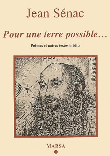 Pour une terre possible...: Poèmes et autres textes inédits Books