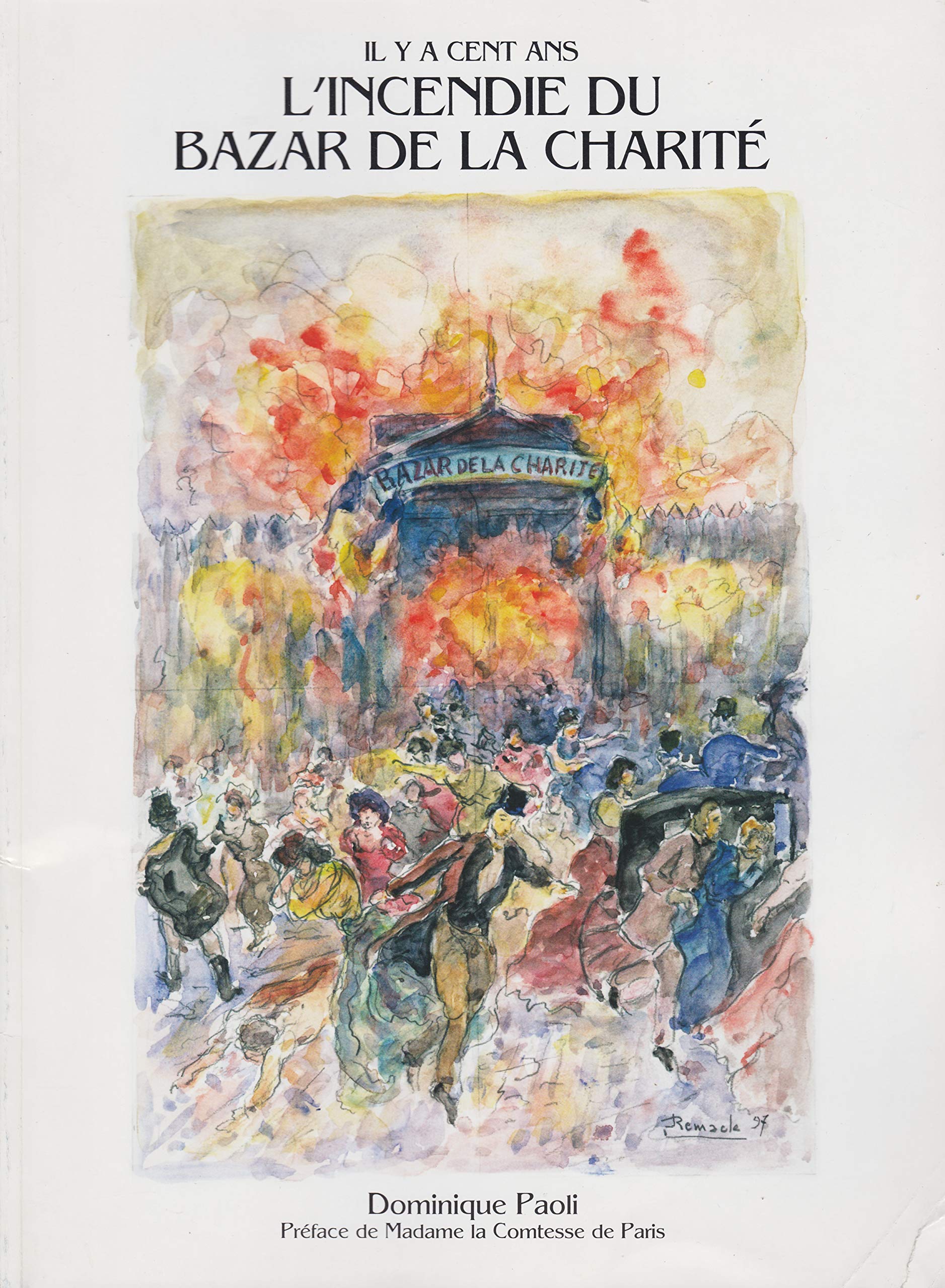 Il y a cent ans l incendie du bazar de la charité Books