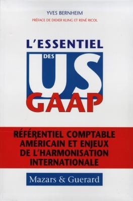 L'essentiel des US GAAP : référentiel comptable américain et enjeux de l'harmonisation internationale book