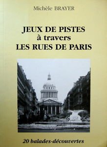 Jeux de pistes à travers les rues de Paris book