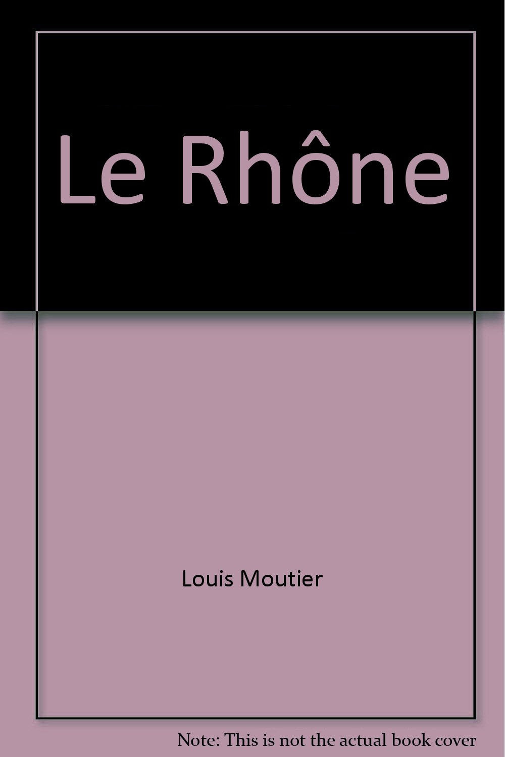 Lo rose (Le Rhône): Edition bilingue français-occitan book