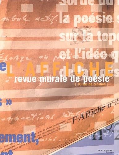 L'affiche revue murale de poésie (10 ans de création) Poetry