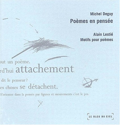 avec Alain Lestié, Motifs pour poèmes Poetry