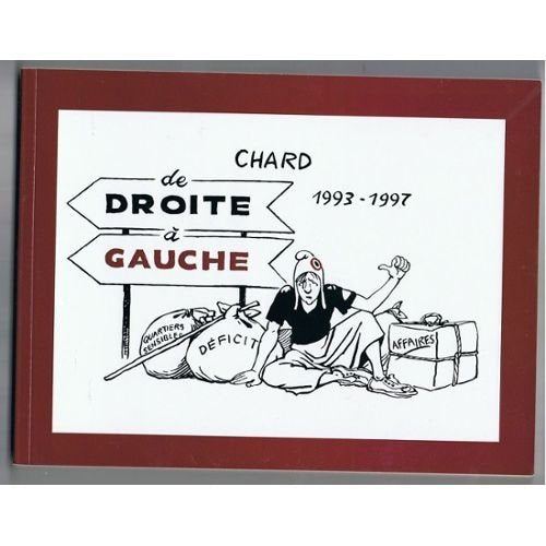 De droite à gauche, 1993-1997 : 215 dessins publiés dans Rivarol Books