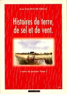 Histoires de terre, de sel et de vent : Nord Vendée, portrait en action Books
