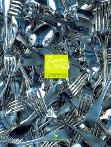 Passons à table, tome 1 : 50 peintres illustrent 50 recettes de chefs book