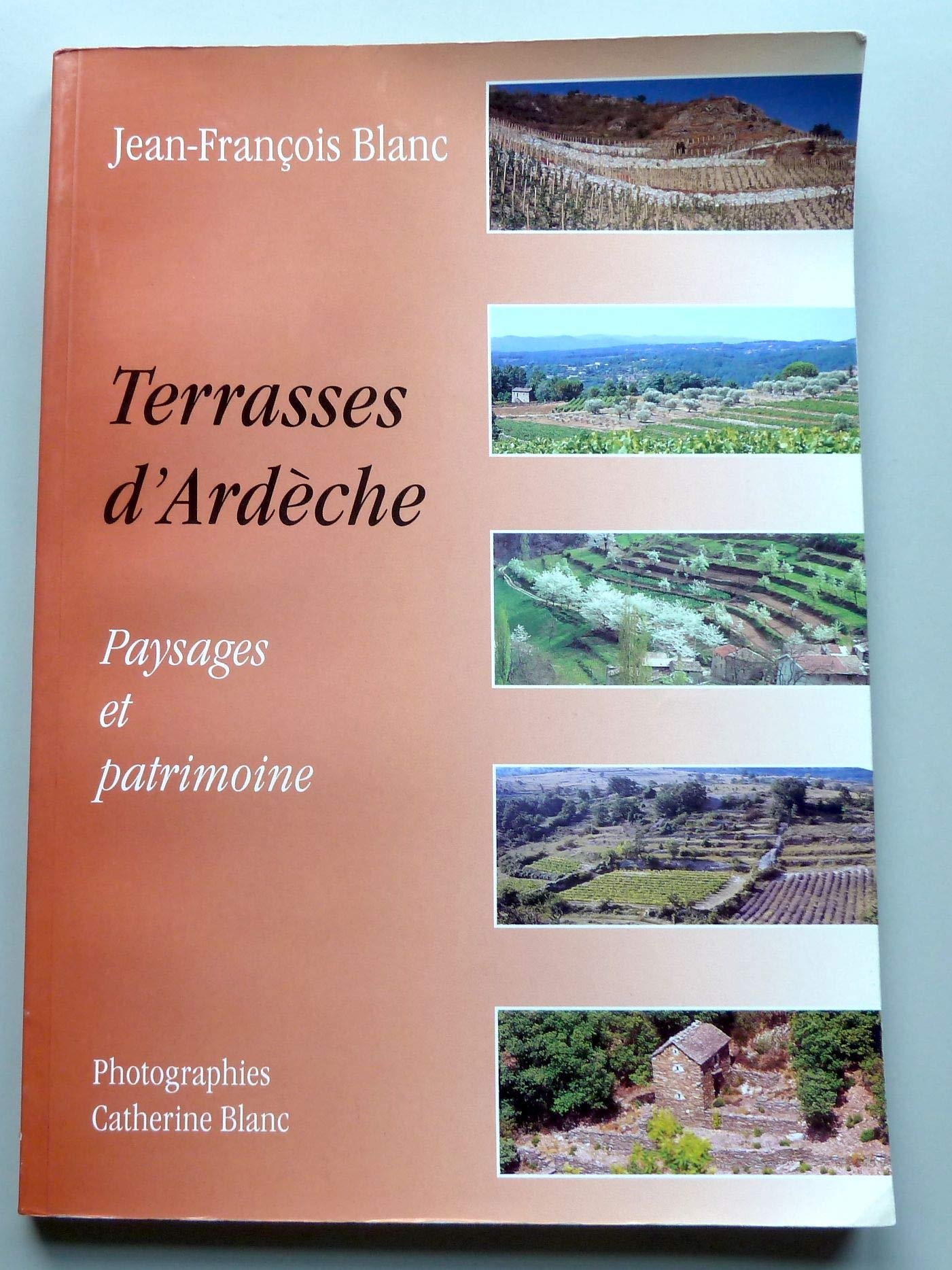 Terrasses D'Ardeche. Paysages Et Patrimoine Books