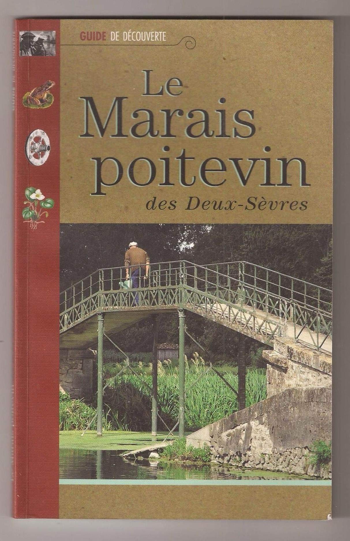 Le Marais poitevin des Deux-Sèvres Books