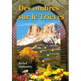 Des ombres sur le Trièves : Intrigue policière book