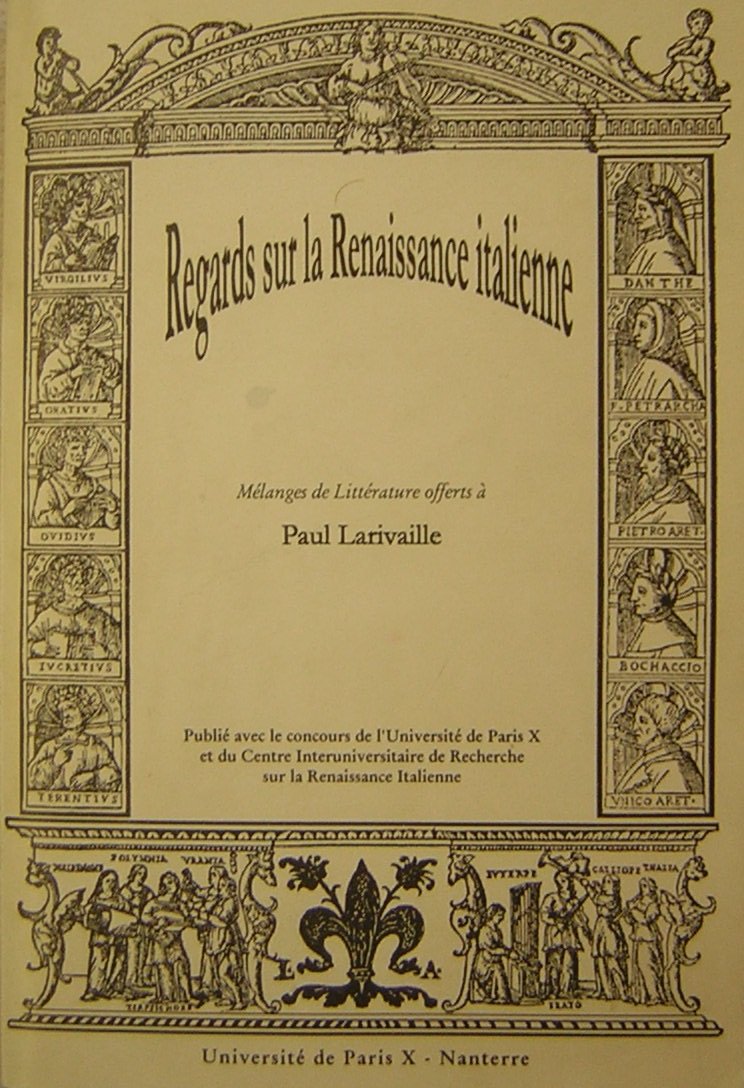 Regards sur la Renaissance italienne: Mélanges de littérature offerts à Paul Larivaille book