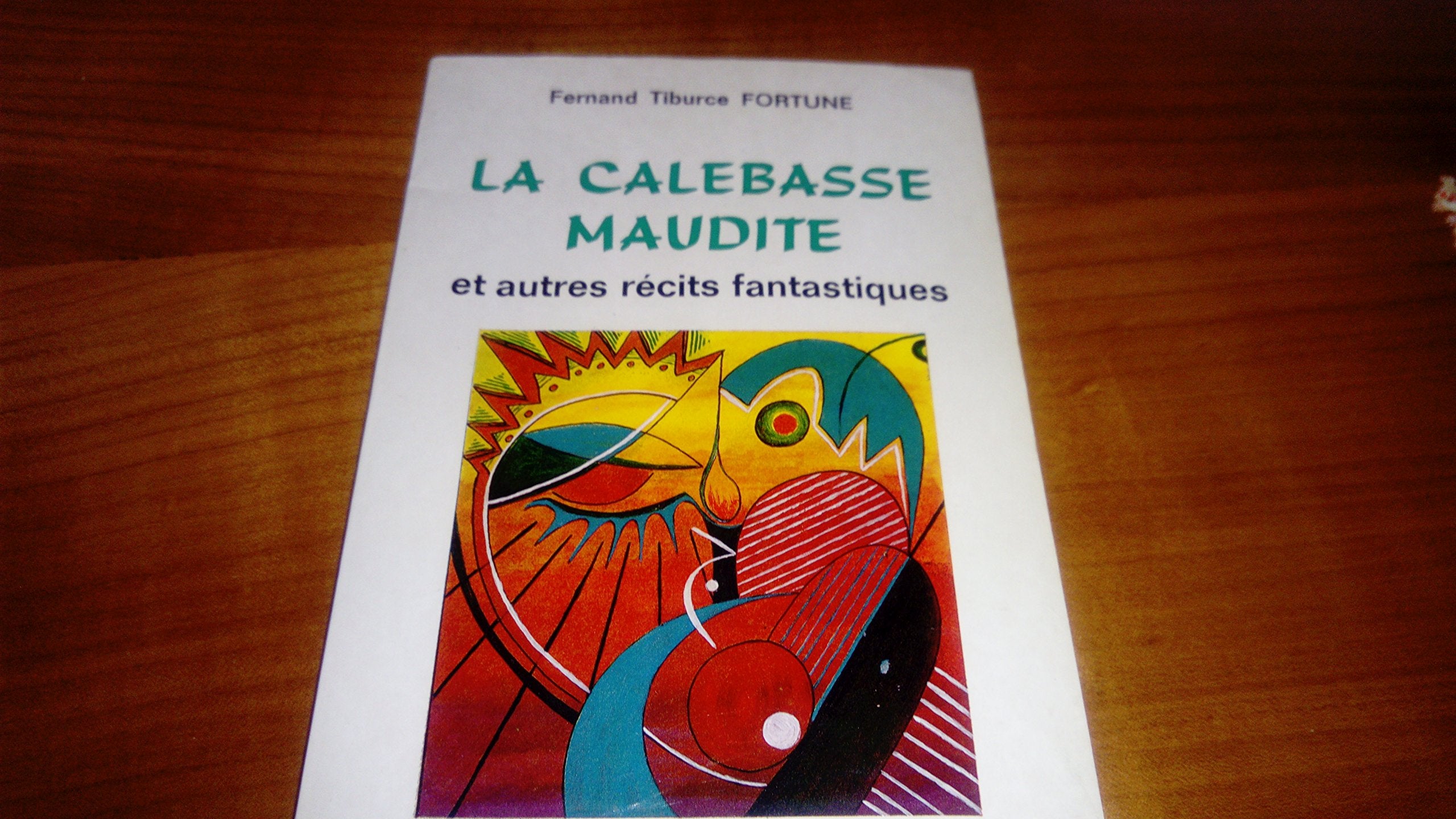 La calebasse maudite : Et autres récits fantastiques book