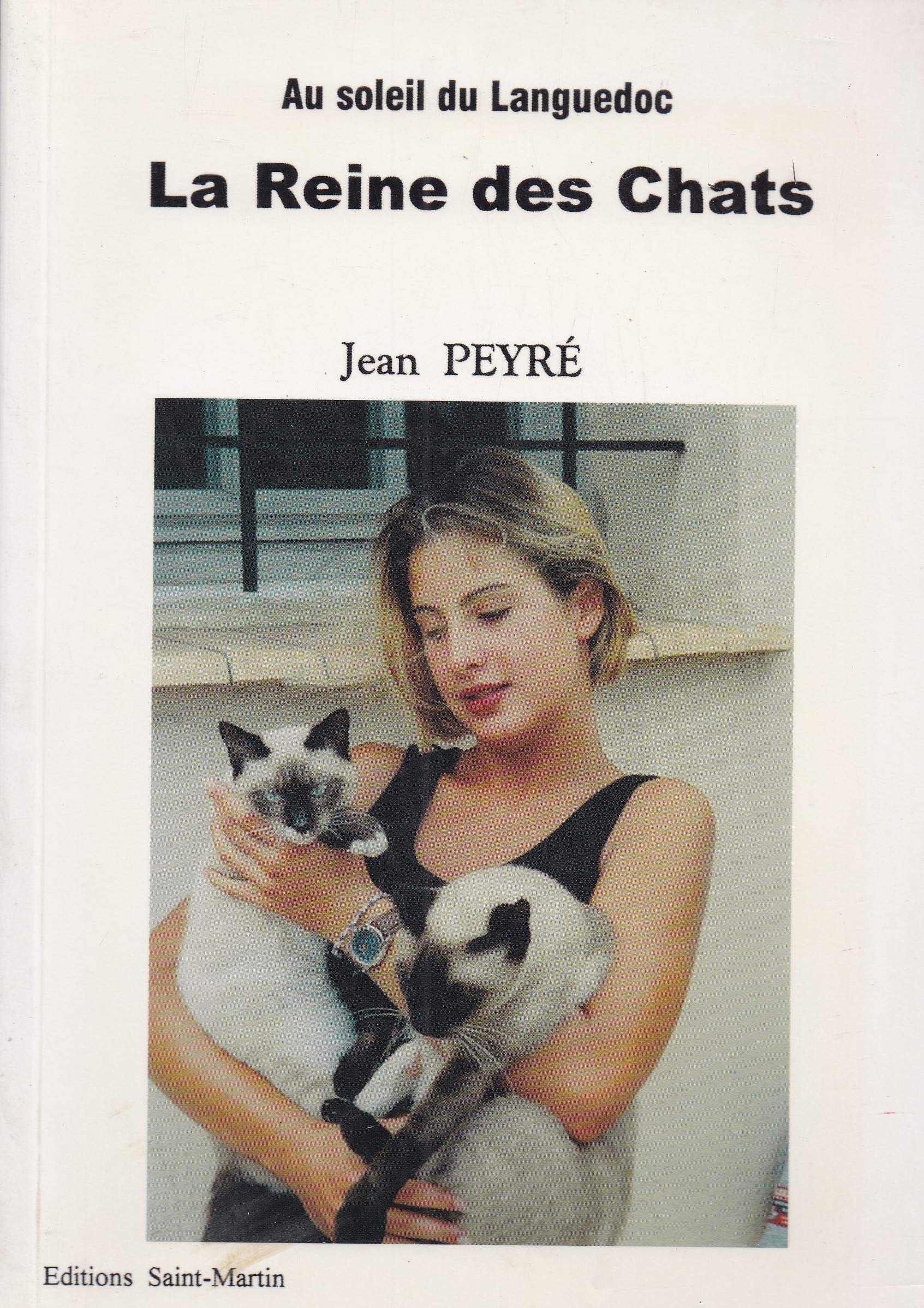 La reine des chats (Au soleil du Languedoc.) book