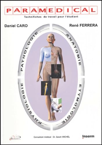 Paramédical: Anatomie, Physiologie, Pathologie, Etymologie Books